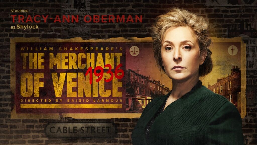 The Merchant of Venice 1936 starring Tracy-Ann Oberman at Cardiff New Theatre